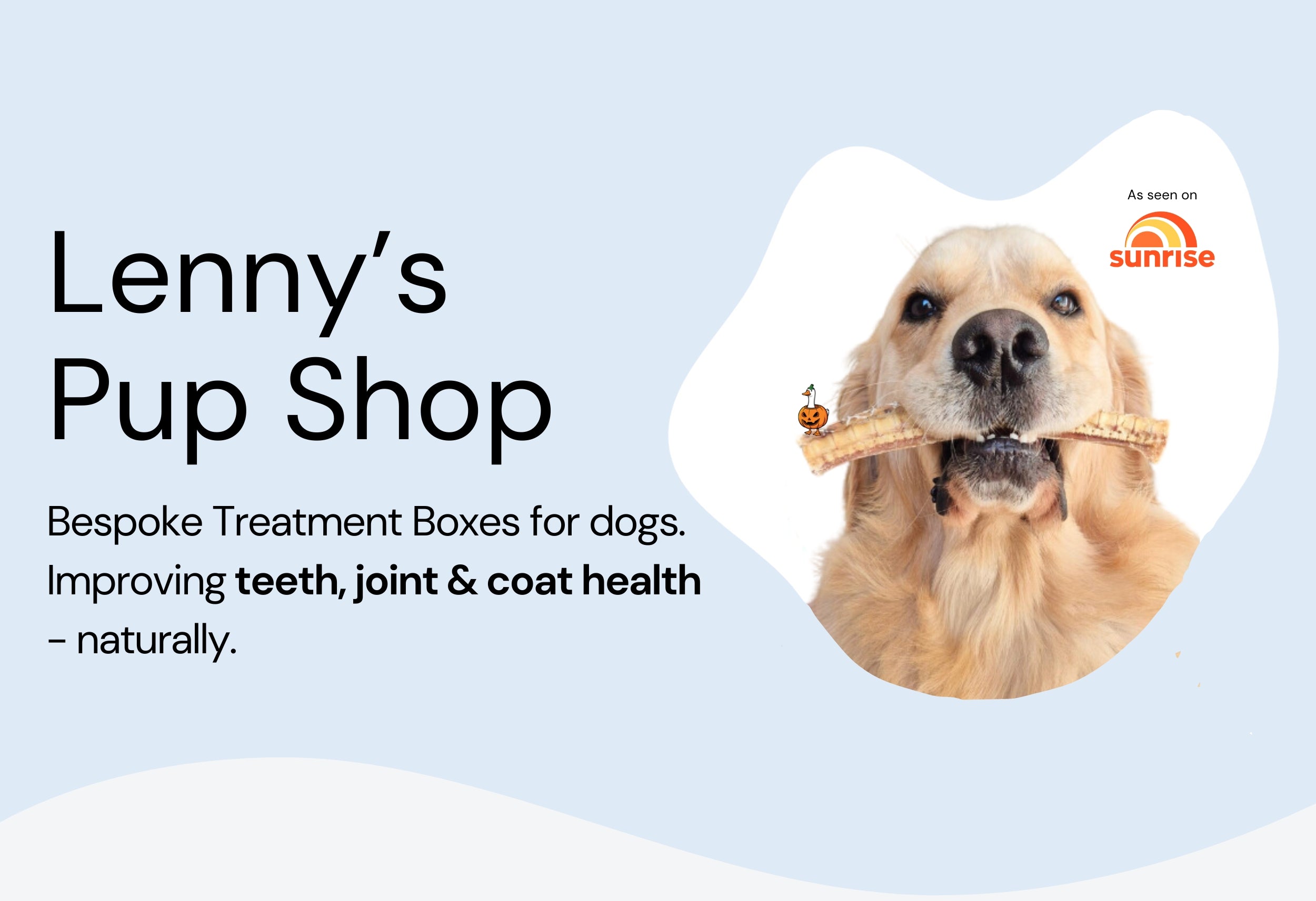 Advertisement for Lenny's Pup Shop with a dog holding a treat, featuring the Sunrise brand.